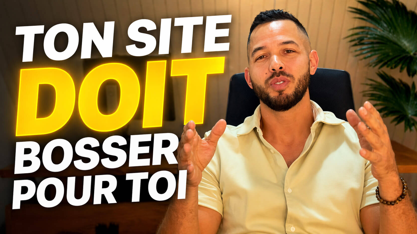Ton site doit bosser pour toi